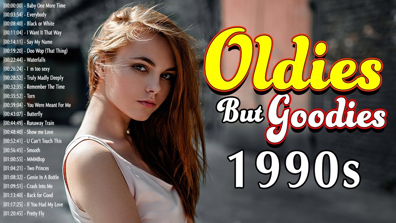 Oldies But Goodies 1990s Music - Greatest Hits Songs Of The 90s ...