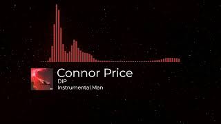 DIP - Connor Price ( Instrumental ) Resimi