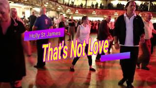 Northern Soul Thats Not Love  Holly St James