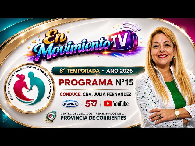 🎬 Programa 15 – Año 2026 | 8° Temporada de En Movimiento TV