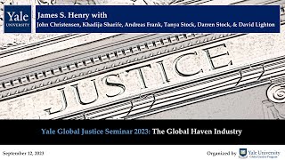 The Global Haven Industry (Yale Global Justice Seminar 2023)