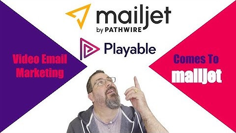 How to Embed Video in Mailjet Emails Campaigns | Playable
