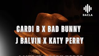 Cardi B. x Bad Bunny x J Balvin x Katy Perry - I Like It x Dark Horse (Dacla Mashup Remix)