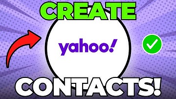 How to Create Contacts List on Yahoo Mail (Quick & Easy)