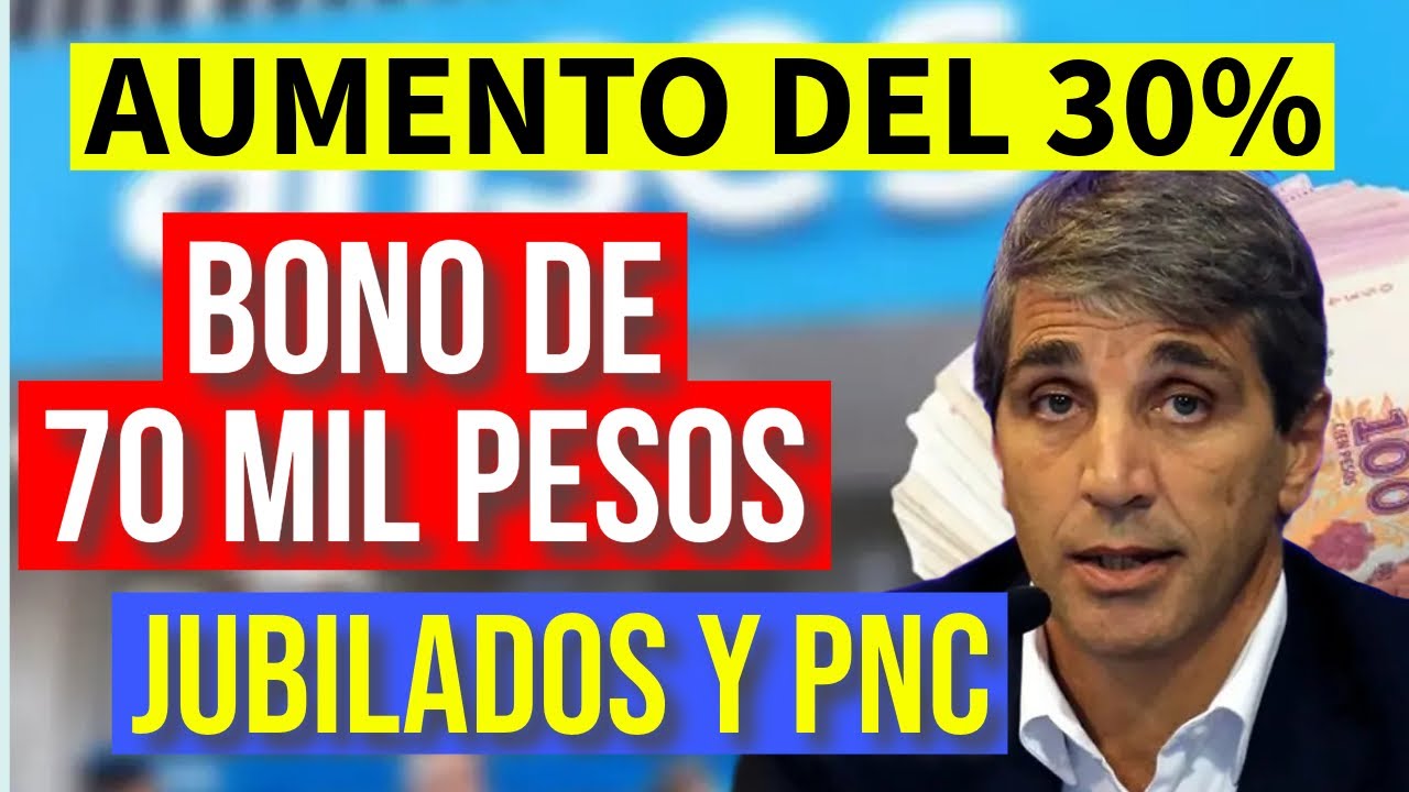 📢30% DE AUMENTO Y BONO DE 70 MIL Jubilados y Pensionados de Anses ...