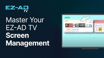 Master Your EZ-AD TV Screen Management: Complete Guide to Controlling & Organizing Digital Ads