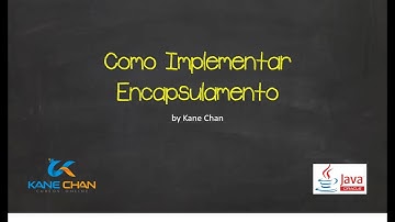 Como Implementar Encapsulamento no Java
