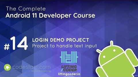 Login Project (Demo) - The Complete Android 11 Developer Course
