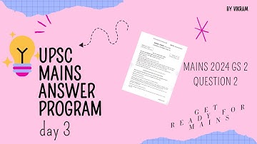 UPSC Mains Answer Writing DAY 3