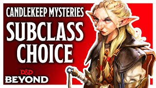 Subclass & Background Recommendations for Candlekeep Mysteries - D&D Beyond screenshot 5