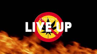 Live up by Kenton f