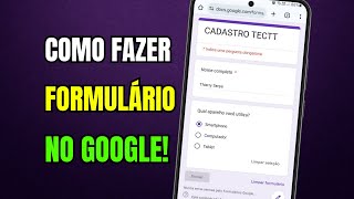 COMO FAZER FORMULÁRIO NO GOOGLE PELO CELULAR