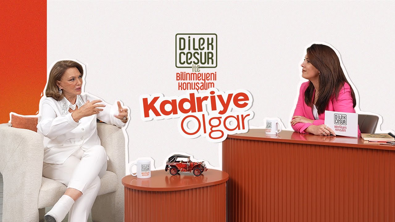 Dilek Cesur ile Bilinmeyeni Konuşalım 1. Bölüm | Kadriye Olgar