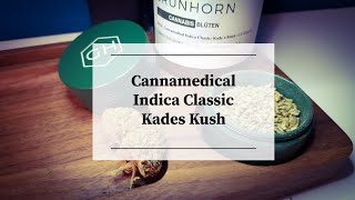 Cannamedical Indica Classic; Kades Kush Strain Review