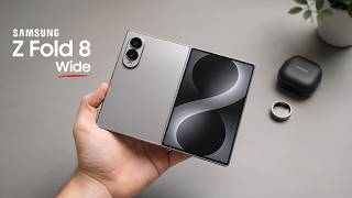 Samsung Galaxy Z Fold 8 Wide - The Sharpest Foldable Samsung Has Ever Made