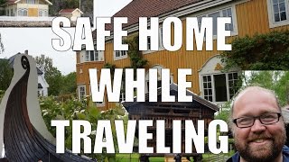 How to Keep Your House Safe While You Travel