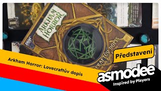 Představení karetní hry Arkham Horror: Lovecraftův dopis