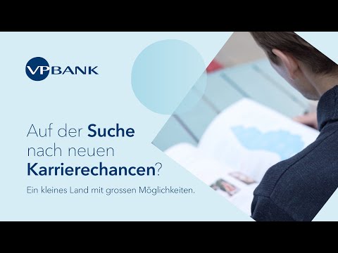 Karriere bei der VP Bank - Arbeiten in Liechtenstein