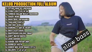 KELUD PRODUCTION FULL ALBUM 2021 - TANPA IKLAN