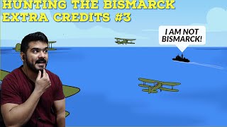 Hunting the Bismarck - A Chance to Strike - Extra History - #3 (Extra Credits) CG Reaction