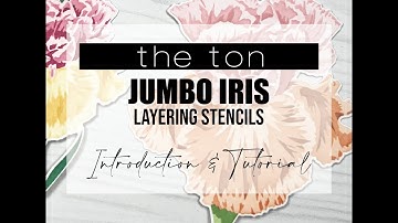 Intro: Jumbo Iris Layering Stencils
