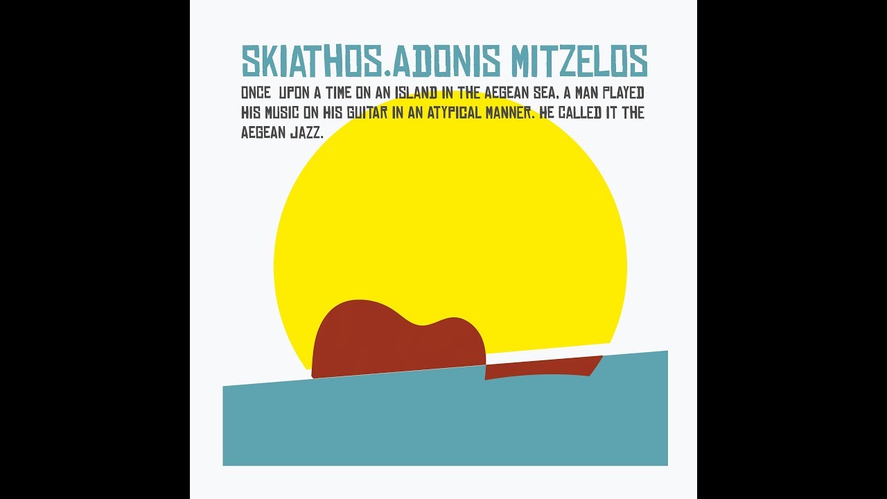Watch ADONIS MITZELOS - SKIATHOS - New double CD 2017 on YouTube Watch ADONIS MITZELOS - SKIATHOS - New double CD 2017 on YouTube