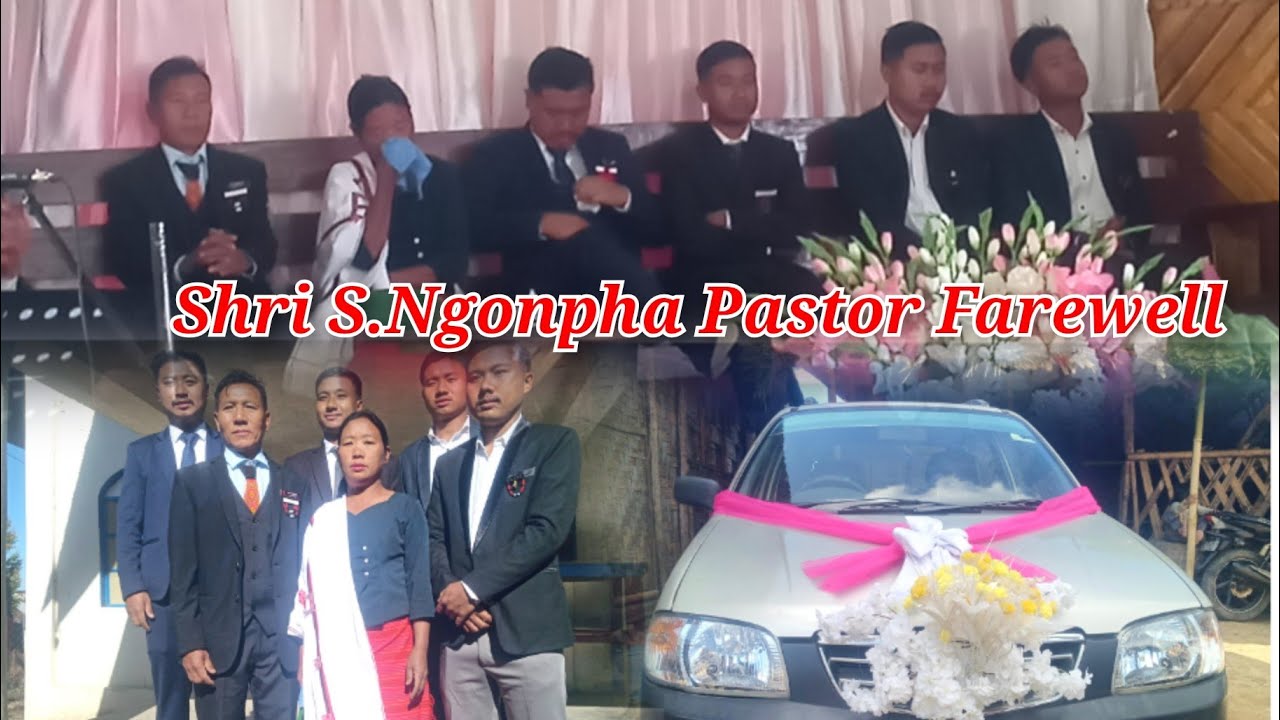 Shri S.Ngompha Pastor Changnyu Baptist Church(Farewell Song)@Aphakkonyak9202