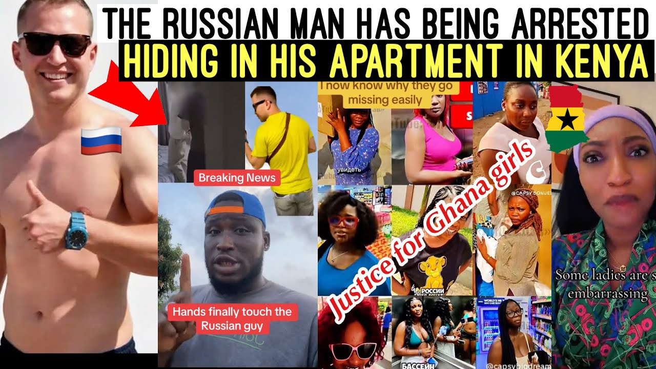 E DON HAPPEN‼️😱 THE RUSSIAN MAN HAS BEING ARRESTED IN HIS HOTEL IN KENYA 🇰🇪 JUSTICE FOR GHANA 