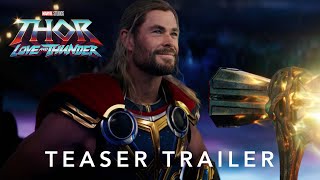 Marvel Studios' Thor: Tình Yêu và Sấm Sét | Teaser Trailer