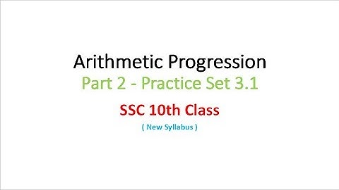 Arithmetic Progression | Part 2 - Practice Set 3.1 | 10th STD Maths | SSC New Syllabus