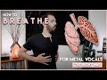 How to breathe for METAL VOCALS (the right way)