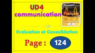 parcours français 6ème année primaire 2020 page 124 UD4 Évaluation et consolidation communication