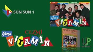 Grup Vi̇tami̇n - Sün Sün - 1 