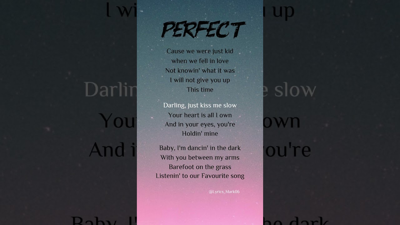 Ed Sheeran – Perfect (Lyrics) 