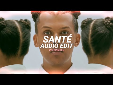 santé – stromae [edit audio]