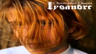 Video thumbnail of "Christopher Owens - A Broken Heart"