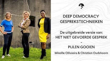 Deep Democracy - Het niet gevoerde gesprek  - gesprekstechniek