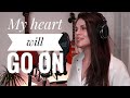My heart will go on (Celine Dion) - cover by Kaja