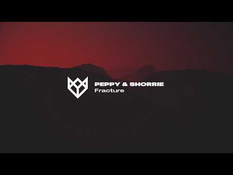 PEPPY & SHORRIE - FRACTURE