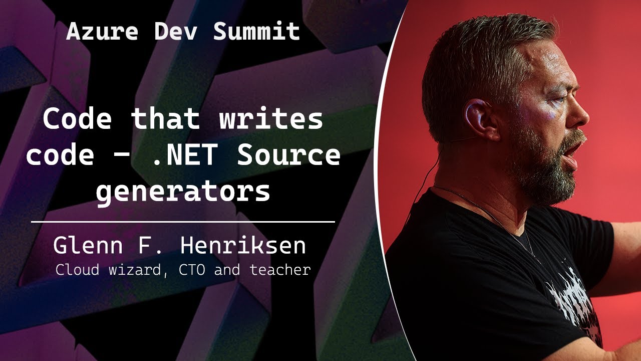 Code that writes code - .NET Source generators - Glenn F. Henriksen ...