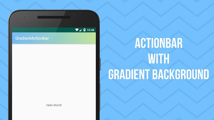 How to Create ActionBar with Gradient Background in Android