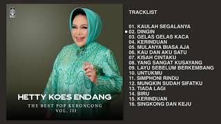 Hetty Koes Endang - Album The Best Pop Keroncong Vol. III  | Audio HQ