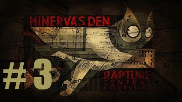 BioShock 2 Remastered Minerva