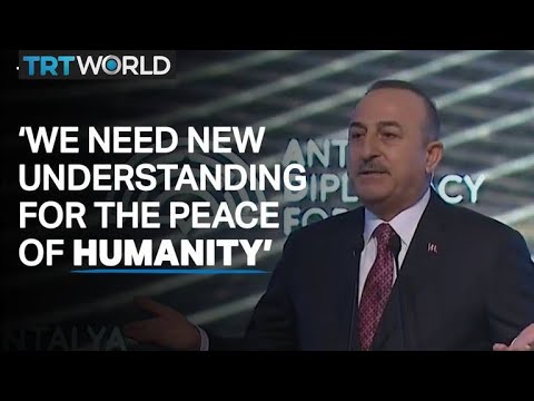 Türkiye’s FM Cavusoglu at Antalya Diplomacy Forum