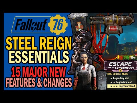 Fallout 76 Steel Reign Essential Guide: 15 Major Features & Changes to Know! (No Lore Spoilers)