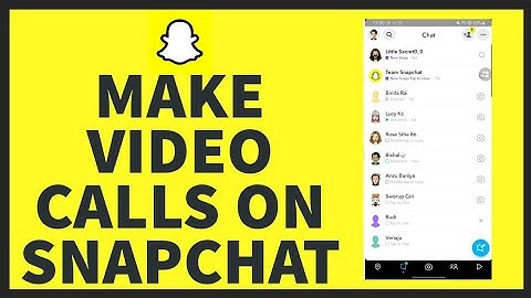 How to Make Video Calls on Snapchat App | Video Call Features on Snapchat