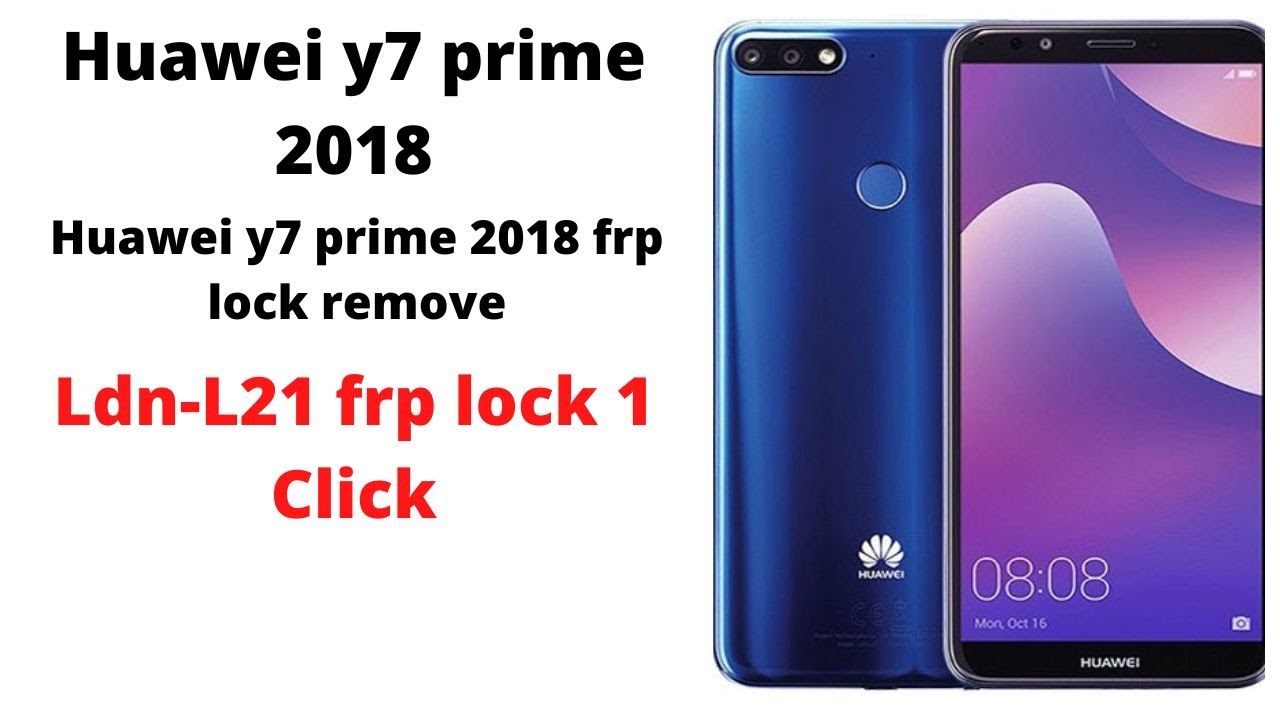 Huawei Y7 Prime 2018| Ldn L21 Frp Lock Remove