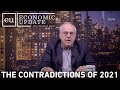 Economic Update: The Contradictions of 2021