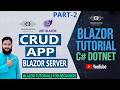 How To Create CRUD App In Blazor Server App | Blazor Tutorials | Blazor Dotnet (Part-2) (Hindi/Urdu)