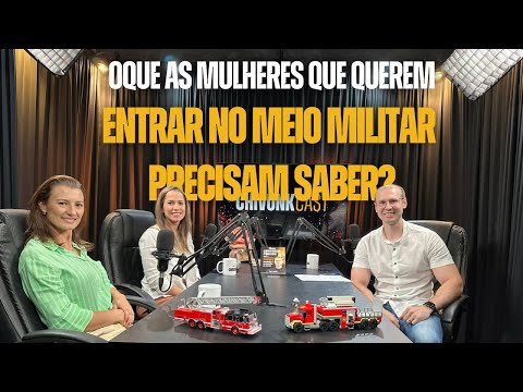 SER MULHER MILITAR É O SEU OBJETIVO? ENTÃO OUÇA ISSO ANTES DE COMEÇAR!